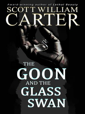 cover image of The Goon and the Glass Swan